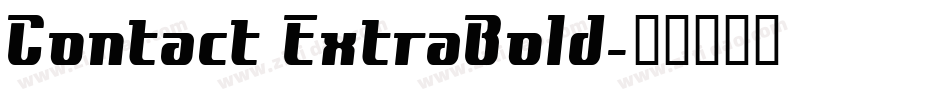 Contact ExtraBold字体转换